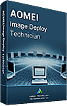 AOMEI Image Deploy Technician Edition AOMEI Image Deploy Technician Edition